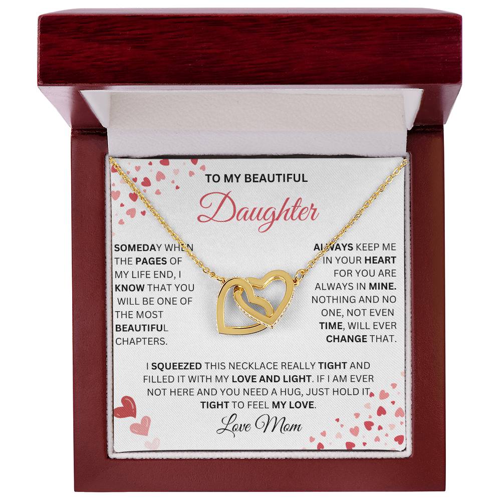 "To My Beautiful Daughter" ~ Keep Me In You Heart ~ Interlocking Hearts Necklace