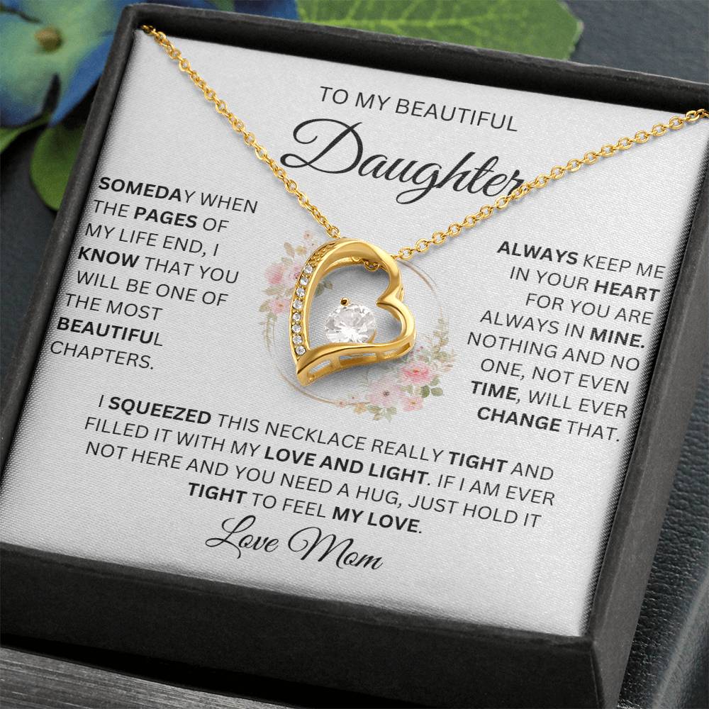 "To My Beautiful Daughter" ~ Keep Me In Your Heart ~ Forever Love Heart Pendant