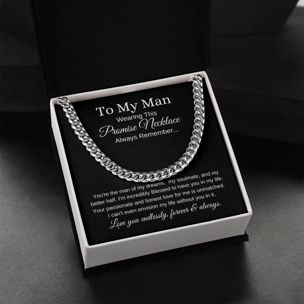 "To My Man" ~ My Better Half ~ Cuban Link Chain
