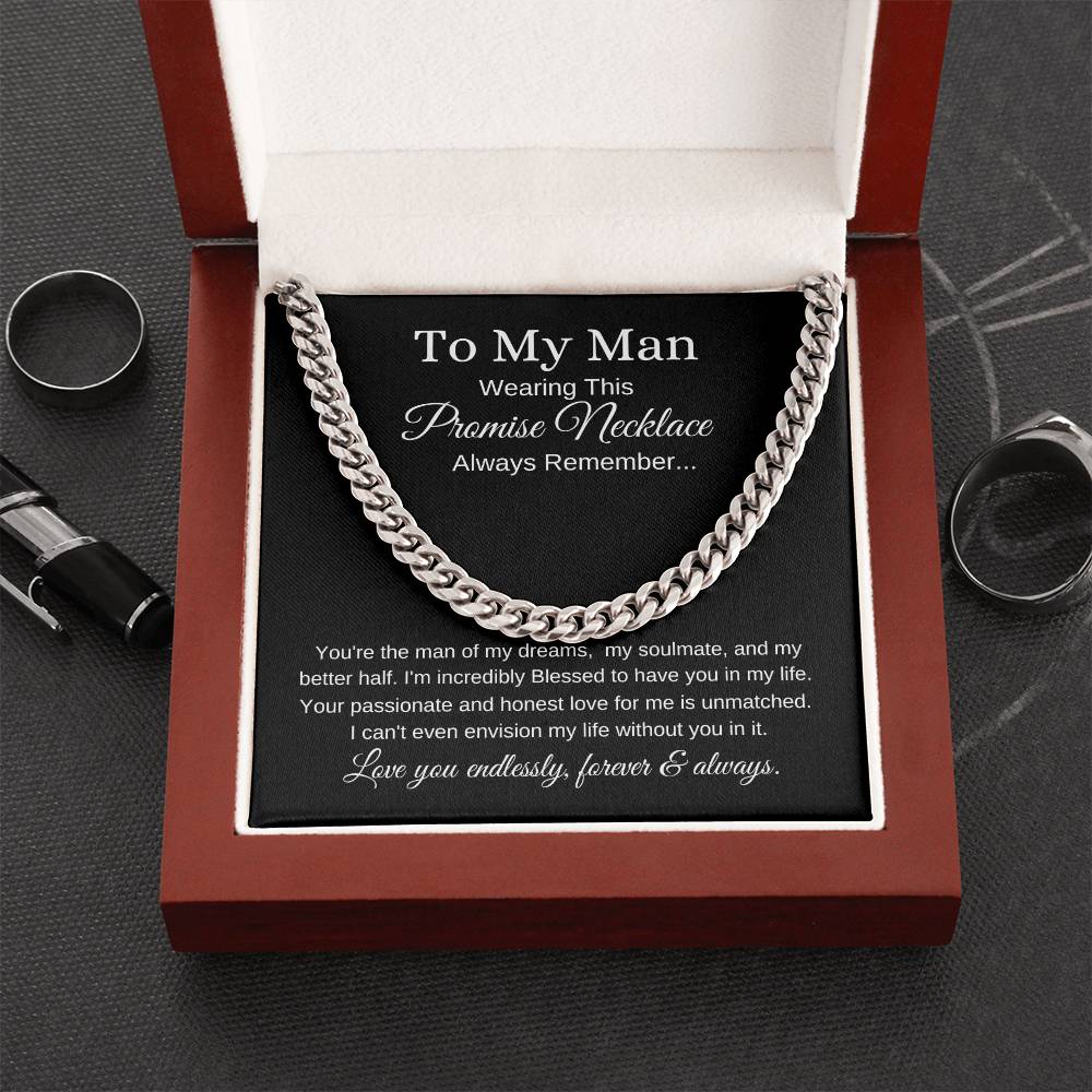 "To My Man" ~ My Better Half ~ Cuban Link Chain